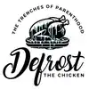 Defrost the Chicken