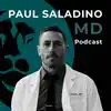 Paul Saladino MD podcast